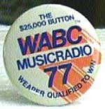 WABC $25,000 BUTTON