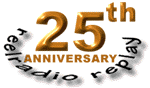 25th Anniversary REELRADIO REPLAY